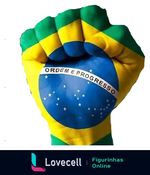 Figurinha de punho cerrado envolto pela bandeira do Brasil, mostrando as cores verde, amarelo, azul e branco com a frase 'Ordem e Progresso', simbolizando força e patriotismo