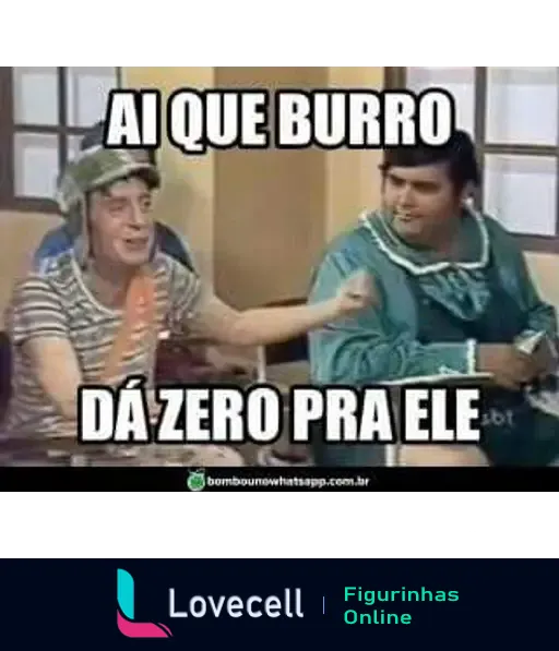 Cena de um programa de comédia com texto sobreposto 'Aí que burro dá zero pra ele'.