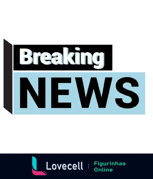 Figurinha com texto 'Breaking News' em fundo azul e preto, ideal para destacar notícias urgentes no WhatsApp.