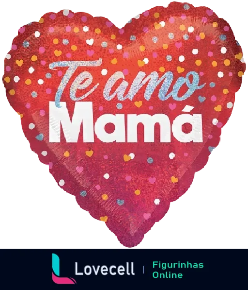 Figurinha com grande coração vermelho e brilhante, texto 'Te Amo Mamá' em branco no centro, ideal para Dia das Mães