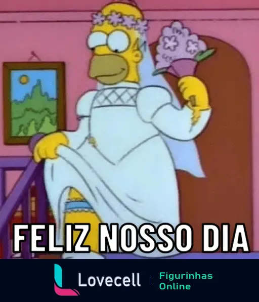 Homer Simpson vestido de noiva segurando um buquê com a frase 'Feliz Nosso Dia', celebrando o Dia dos Namorados de forma engraçada.