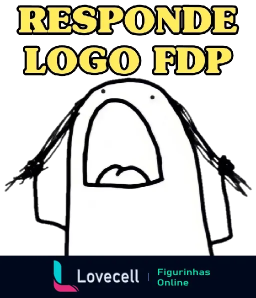 Figurinha de WhatsApp mostrando um pássaro branco com cabelos pretos e expressão raivosa gritando 'RESPONDE LOGO FDP', em um contexto humorístico de impaciência