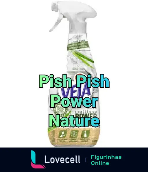 Imagem de um spray multiuso de limpeza com rótulo predominantemente branco e verde. Na frente do produto está escrito 'Pish Pish Power Nature' em letras verdes e azuis.