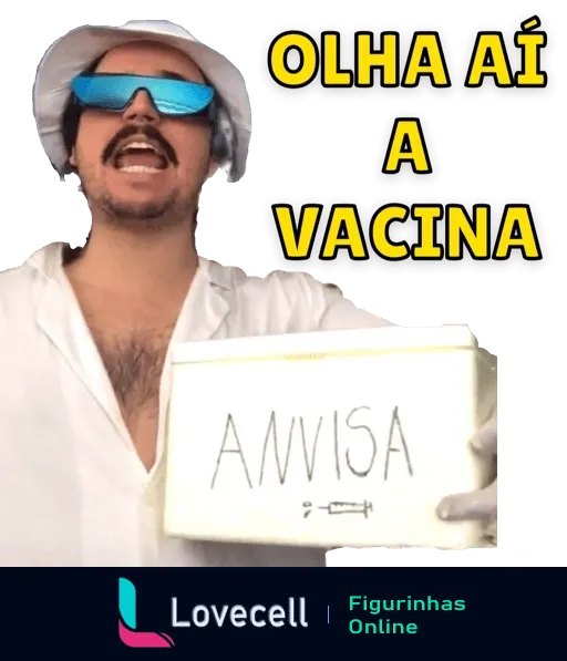 Homem com óculos escuros e jaleco branco segurando cartaz escrito 'AWVISA' em meme humorístico sobre vacina