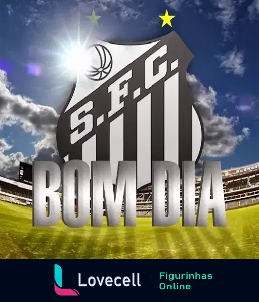 Figurinha do Santos Futebol Clube com escudo luminoso e estádio ao fundo, texto 'BOM DIA' em destaque para saudação aos fãs