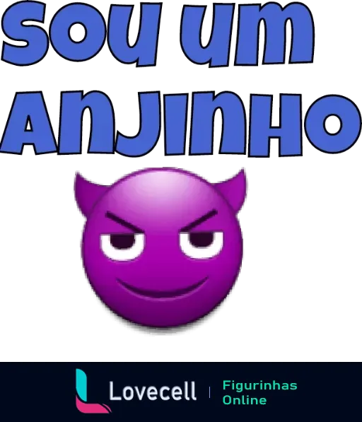 Emoji roxo com expressão maliciosa e sorriso sob a frase 'sou um anjinho' em letras grandes e brancas, indicando ironia