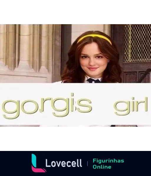 Personagem feminina de 'Gossip Girl' com faixa amarela no cabelo e texto 'gorgis girl'. Meme popular da série.