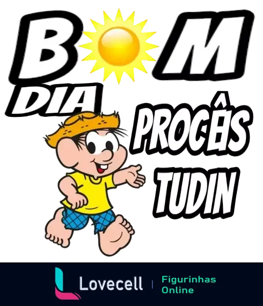 Figurinha com personagem animado loiro de camiseta e boné amarelos acenando e sorrindo, com sol ao fundo e texto 'BOM DIA PROCÊS TUDIN' em letras maiúsculas