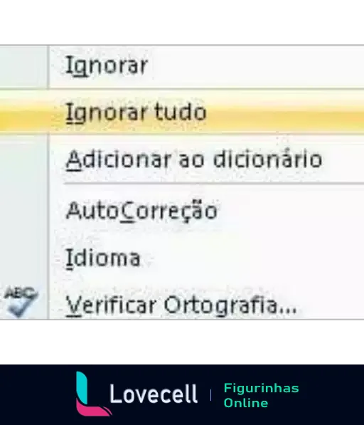 Figurinha de janela de opções de correção em processador de texto com botões de Ignorar, Ignorar tudo, Adicionar ao dicionário, AutoCorreção e Verificar Ortografia, humorística para contextos de erros de escrita