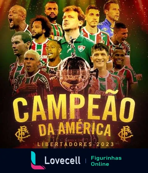 Figura comemorativa do Fluminense Campeão da Libertadores 2023, mostrando jogadores em fundo verde e grená com o troféu ao centro