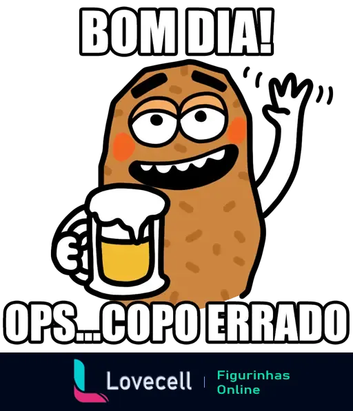 Figurinha de uma batata animada saudando com 'Bom dia!' enquanto segura um copo de bebida, adicionando humor com a frase 'Ops... copo errado'.