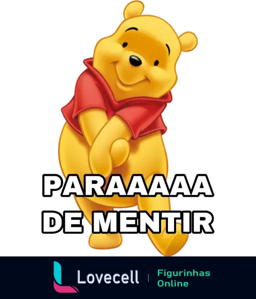 Figurinha do Ursinho Pooh com expressão doce e engraçada, dizendo 'Para de Mentir', ideal para expressar surpresa ou descrença de forma divertida.