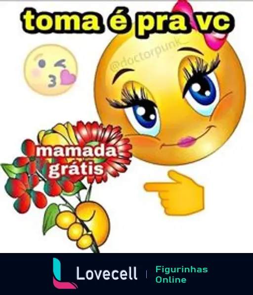 Figurinha com emoji sorridente com olhos grandes e cílios longos, flores e texto: 'toma é pra vc - mamada grátis'. Emojis beliscando com um beijo.