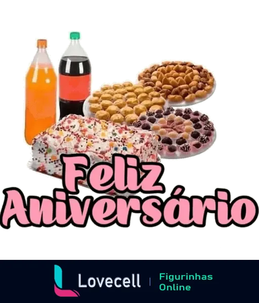 Figurinha de feliz aniversário com duas garrafas de refrigerante, salgadinhos, docinhos, brigadeiros, beijinhos e bolo.