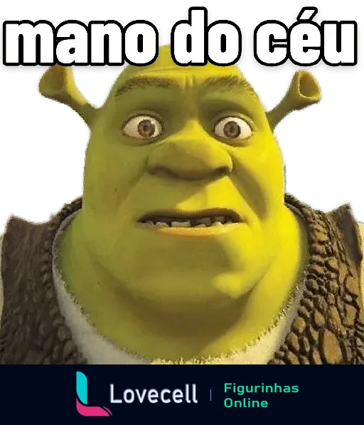 Shrek com expressão de surpresa e a frase 'mano do céu'. Ideal para expressar espanto em situações inesperadas.