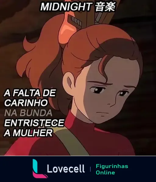 Imagem de um desenho animado mostrando uma garota de cabelo ruivo com expressão triste. Texto em destaque: 'MIDNIGHT 音楽 A FALTA DE CARINHO NA BUNDA ENTRISTECE A MULHER'.