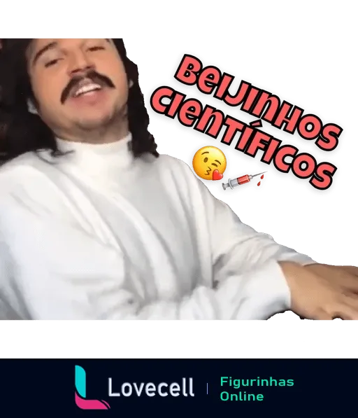 Figurinha com homem de bigode e cabelo encaracolado usando camisa branca, enviando 'Beijinhos científicos' com expressão animada, acompanhado de emoji de beijo e uma seringa