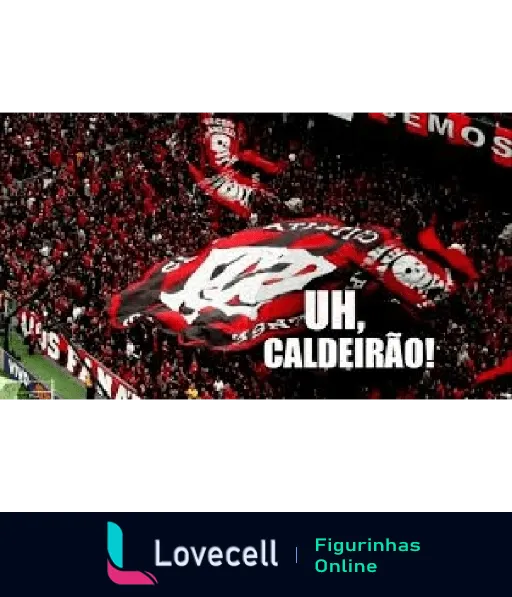 Torcida do Atlético PR no estádio com bandeira vermelha e preta, texto 'UH, CALDEIRÃO!' vibrante