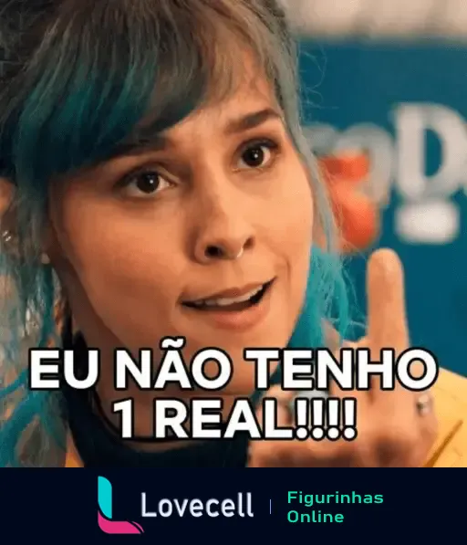 Meme engraçado de falta de dinheiro com a frase 'Eu não tenho 1 real'