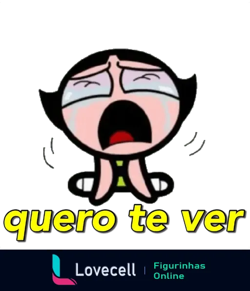 Figurinha de uma criança chorando com olhos marejados e grande boca aberta, com a legenda 'quero te ver', retratando saudade ou desejo de ver alguém.