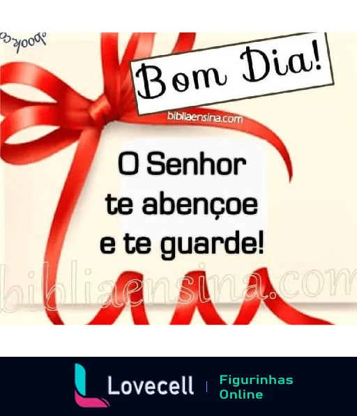 Figurinha de bom dia com fundo branco e frase 'Bom Dia! O Senhor te abençoe e te guarde!' em retângulo simulando presente e decoração de fita vermelha