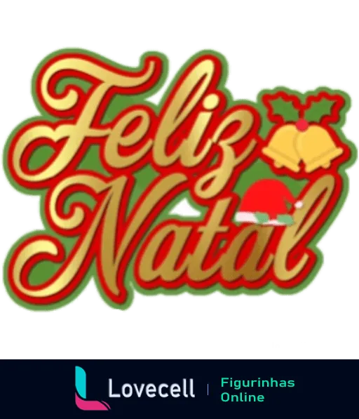 Figurinha com frase 'Feliz Natal' em letras cursivas douradas e bordas vermelhas, decorada com sinos e folhas de azevinho em verde e vermelho