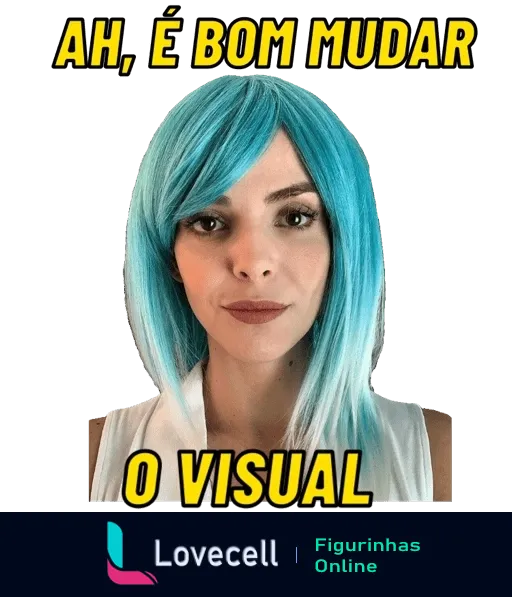 Titi Müller usando peruca azul-claro com expressão neutra e texto 'Ah, é bom mudar o visual'