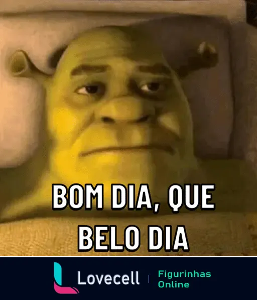 Meme estático de Shrek deitado na cama com expressão desanimada, ao fundo texto legível 'BOM DIA, QUE BELO DIA'. Título: 'Bom Dia, Que Belo dia Shrek', Tags: 'meme, Figurinhas Engraçadas, Bom dia, que belo dia, cama, Shrek, desanimo'.