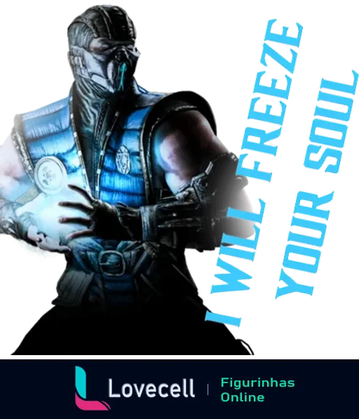 Personagem Sub-Zero do Mortal Kombat com armadura azul e máscara preta, segurando uma bola de gelo. Texto 'I Will Freeze Your Soul' à direita.