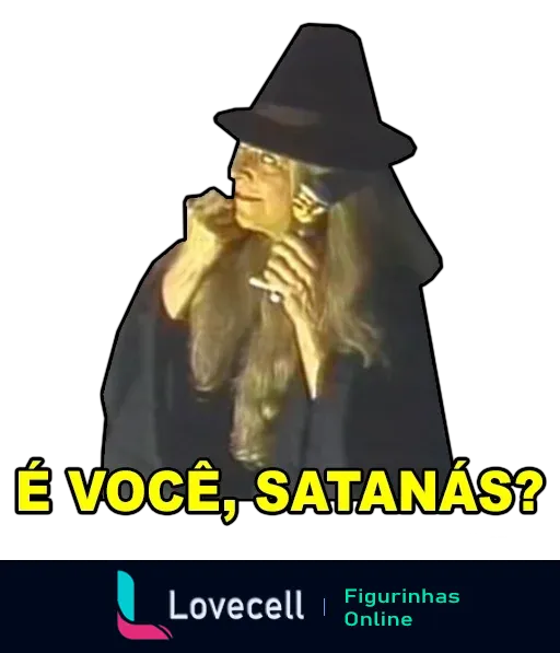 Figurinha mostrando personagem vestida de bruxa segurando um telefone com expressão intrigada e texto 'É você, Satanás?' em uma cena cômica com temática sobrenatural