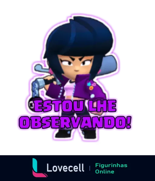 Personagem do Brawl Stars com cabelo azul, carregando uma arma, olhando atentamente com a frase 'ESTOU LHE OBSERVANDO'.