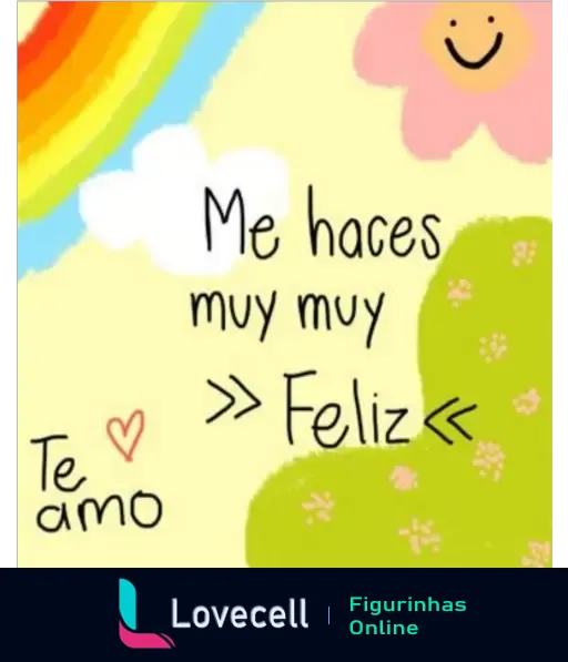 Design colorido com arco-íris e flor sorridente, contendo a frase 'Me haces muy muy feliz' e 'Te amo'. Categoria: frases em espanhol.