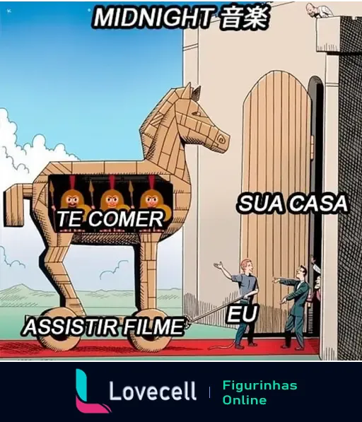 Meme de cavalo de Troia rotulado 'Assistir Filme', dentro 'Te Comer', cavalo sendo puxado por pessoa até um castelo rotulado 'Sua Casa'. Personagem anime dizendo 'Eu'.