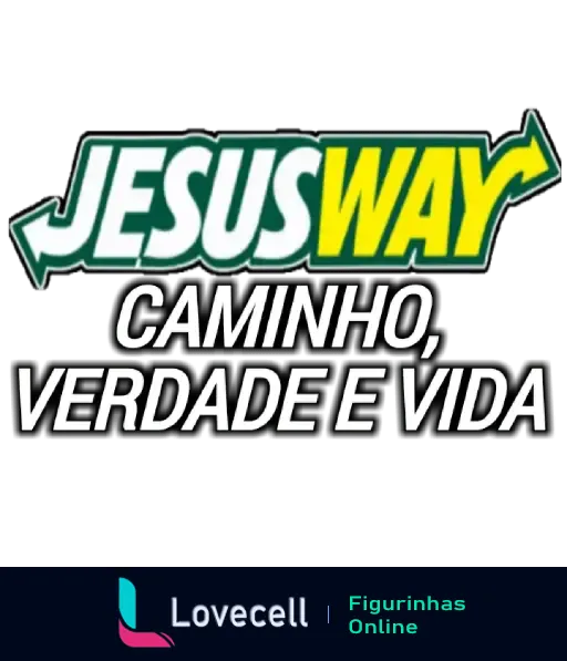 Figurinha evangélica com a mensagem 'Jesus Way Caminho, Verdade e Vida'. Ideal para compartilhar fé e inspiração cristã no WhatsApp.