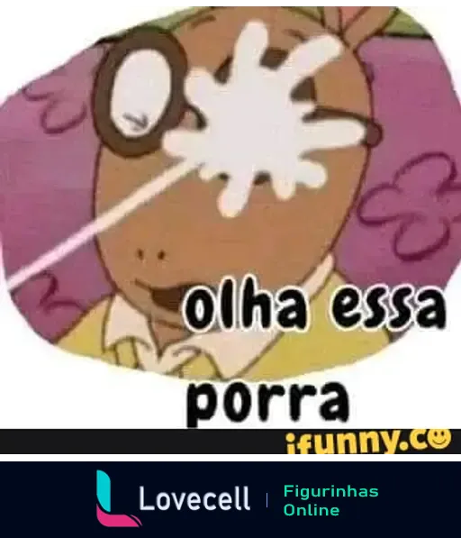 Meme com personagem de desenho animado com expressão surpresa, acompanhado do texto 'olha essa porra'.