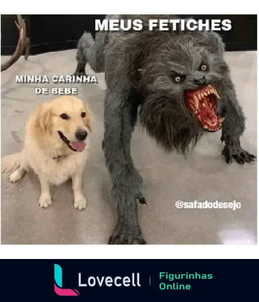 Imagem de um cachorro ao lado de uma criatura monstruosa com o texto 'MEUS FETICHES' e 'MINHA CARINHA DE BEBÊ'. @safadodesejo está visível na imagem.