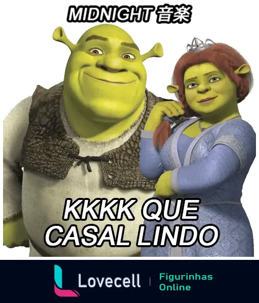 Imagem de Shrek e Fiona, personagens da animação Shrek, sorrindo juntos com a frase 'KKKK QUE CASAL LINDO' e 'MIDNIGHT 音楽'.