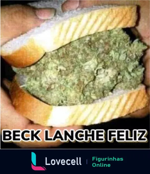 Figurinha de um sanduíche com recheio de cannabis e o texto 'BECK LANCHE FELIZ', paródia de lanches rápidos