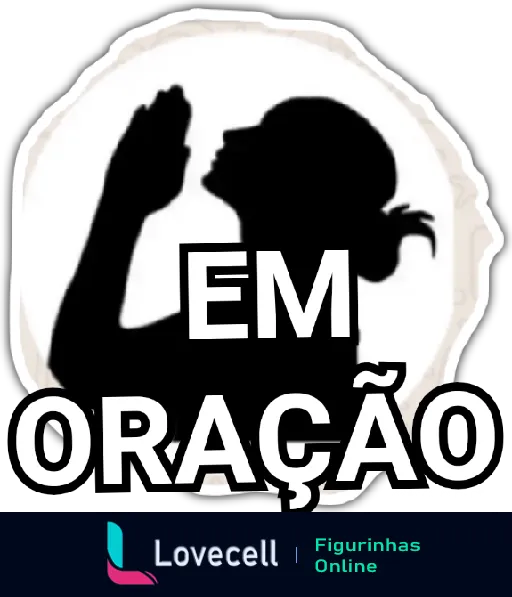 Silhueta de pessoa em posição de oração com mãos levantadas contra fundo claro, com texto 'EM ORAÇÃO' destacado