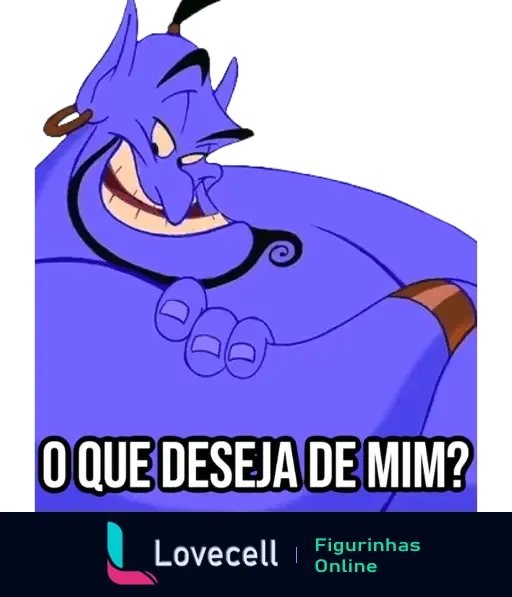 Personagem azul e debochado com um sorriso malicioso perguntando 'O QUE DESEJA DE MIM?' em um tom provocador.