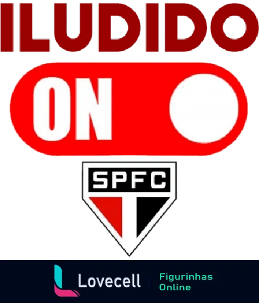 Botão vermelho de liga e desliga com a palavra ILUDIDO em letras maiúsculas acima e o escudo do São Paulo Futebol Clube abaixo