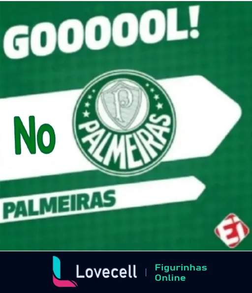 Figurinha do WhatsApp com texto 'GOOOOOL!' em fundo verde e escudo do Palmeiras celebrando gol do time