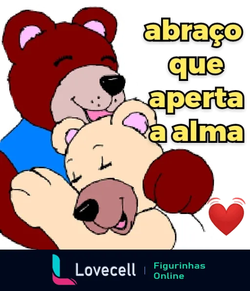 Dois ursos animados se abraçando, um maior vermelho e um menor bege, com expressões de felicidade, sob a frase 'abraço que aperta a alma', sugerindo amor profundo.