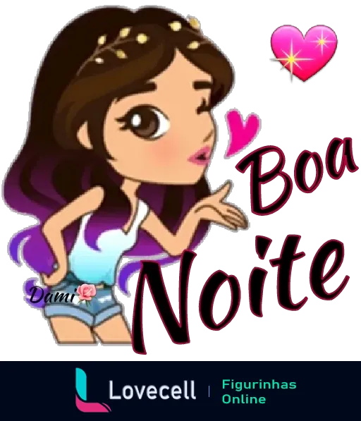 Figurinha 'Boa Noite' com personagem feminina Dami de cabelos castanhos e tiara dourada, mandando beijo, vestindo blusa roxa e shorts jeans, ao lado da frase em cursivo decorada com coração brilhante e rosa