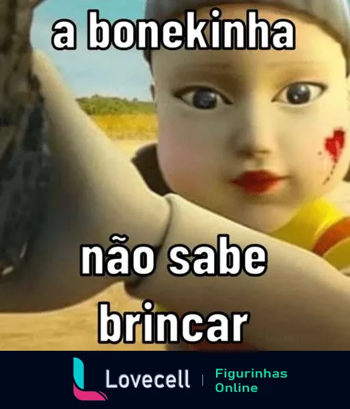 Figurinha com a boneca animada de 'Round 6' olhando fixamente e frase 'a bonekinha não sabe brincar' refletindo as regras do jogo