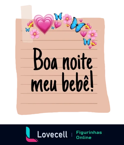 Figurinha com a frase 'Boa noite meu bebê' em letra cursiva sobre papel pautado, decorada com coração rosa, flores azuis e borboletas, perfeita para mensagem carinhosa de boa noite.