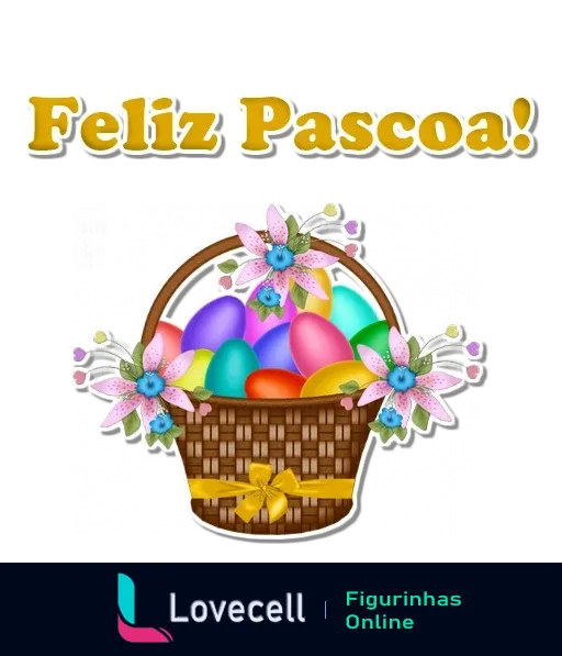 Cesta de Páscoa com fita dourada e ovos coloridos em azul, rosa, verde, laranja e roxo, decorada com flores e a mensagem 'Feliz Páscoa' em destaque