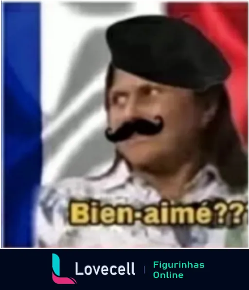 Figurinha de WhatsApp com pessoa usando boina francesa e bigode, expressão intrigada, fundo com bandeira francesa e texto 'Bien-aime???'