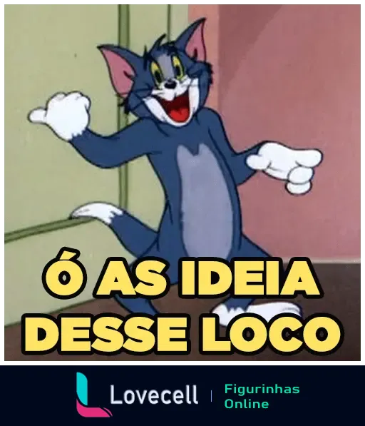 Figurinha engraçada do personagem de desenho animado com a frase 'Ó as ideia desse loco'