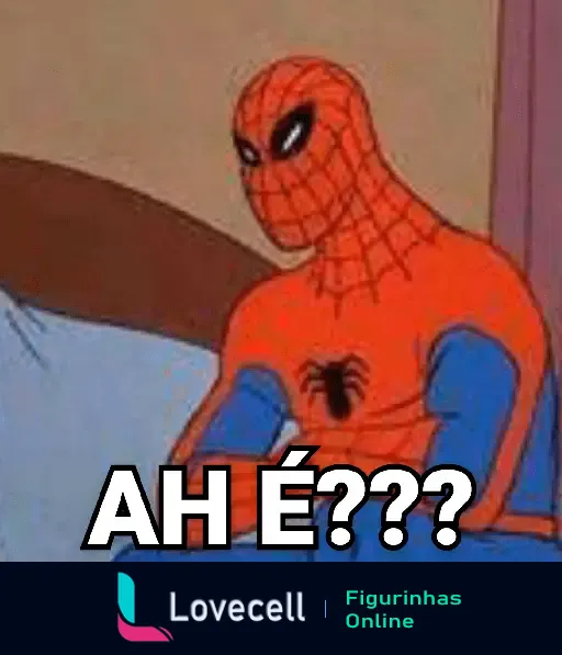 Imagem do Homem Aranha surpreendido sentado na cama com o texto 'AH É???', ideal para expressar surpresa ou dúvida.